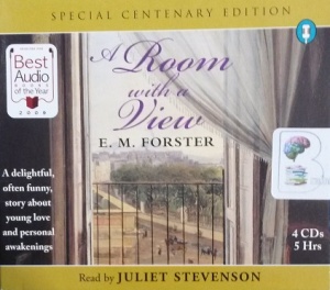 A Room With a View written by E.M Forster performed by Juliet Stevenson on Audio CD (Lightly Abridged)